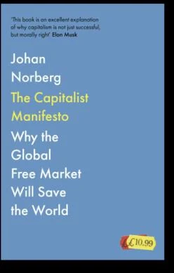 Cărțile lui Johan Norberg: The Capitalist Manifesto