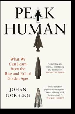 Cărțile lui Johan Norberg: Peak Human